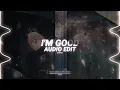 i'm good (blue) - david guetta & bebe rexha [edit audio]