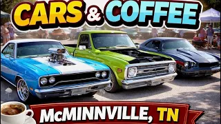 Cars and Coffee McMinnville TN