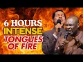 Download Lagu 6 HOURS NONSTOP TONGUES OF FIRE  || APOSTLE JOSHUA SELMAN AND PASTOR CHRIS OYAKHILOME