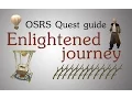 OSRS Enlightened journey quest guide