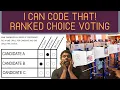 Ranked Choice Voting I Can Code That Python