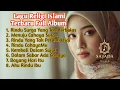 Kumpulan Lagu Religi Islami Terbaru Terbaik Dan Terpopuler Full Album,Lagu Religi Menyentuh Hati