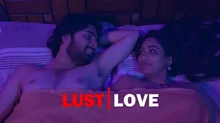 lust vs love latest telugu short film 2019 directed by naga dhanush