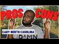 PROS and CONS of Living in Cary NC Raleigh NC most popular suburb