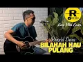 Download Lagu BILAKAH KAU PULANG - Ronald Dewa || Koes Plus Cover