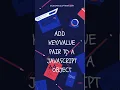 Add Key And Value Pair To JavaScript Object