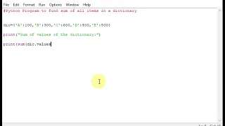 Python Program to find sum of all items in a dictionary