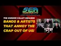 The Hudson Valley Squares Bands Artists That Annoy the Crap Out of Us