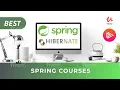 10 FREE Courses to learn Spring Frameworks in Depth