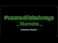 Download Lagu PUSARA DI LEBUH RAYA - EKAMATRA ( KARAOKE AKUSTIK )