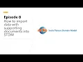Episode 8 How to Import Data with Supporting Documents into STDM
