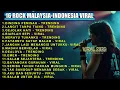 Lagu 16 ROCK MALAYSIA - INDONESIA VIRAL | DindingPemisah,Langit Tanpa Tiang | Cover Rock ersion