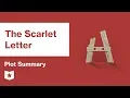 The Scarlet Letter Plot Summary Nathaniel Hawthorne