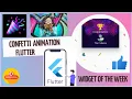 Flutter Animation Confetti Animation Flutter Widget of the week Flutter Dart Programing Tutorial