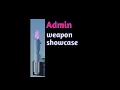 Admin weapon Showcase Roblox Undertale Determination