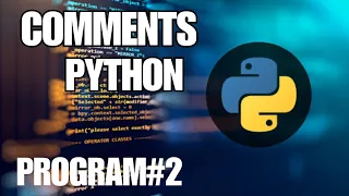 How to Comment in Python Programming - A Complete Guide