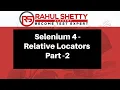 - Selenium 4 newly added Relative Locators Rahul Shetty