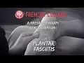 Plantar Fasciitis Massage Therapy Treatment