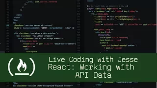 React Working with API Data - Live Coding with Jesse