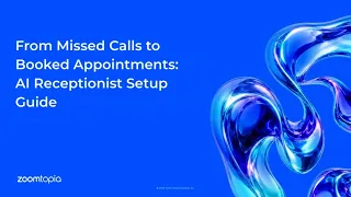 From Missed Calls to Booked Appointments: AI Receptionist Setup Guide