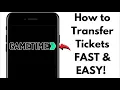 HOW TO TRANSFER TICKETS ON GAMETIME STEP-BY-STEP GUIDE 2025