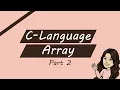 Array Part 2 using C language