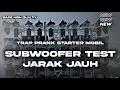 Lagu TRAP PRANK STARTER MOBIL BUAT BATTLE‼️ SUBWOOFER TEST JARAK JAUH