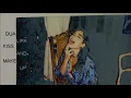 Dua Lipa - Kiss and Make Up (Solo version)