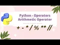 Python Operators Arithmetic Operators In Python Easy Explained In Hindi Ease To Code
