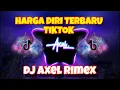 Download Lagu DJ Harga Diri Terbaru Viral Tiktok Full Bass Mantap