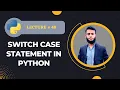 Match case statement in python switch case in python Python Course For Absolutely Beginners