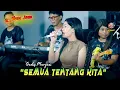 Download Lagu SEMUA TENTANG KITA - GADIS MURYANI - WONGJOWO x GB AUDIO PRO || EDISI RAMADHAN 2025