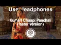 8D Audio | Kumari Chaapi Panchali (faster version) | 8D MUSIC India
