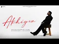 Download Lagu Akhiyan | Priceless | DevM | Namoh Studios