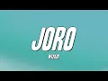 Download Lagu WizKid - Joro (Lyrics)