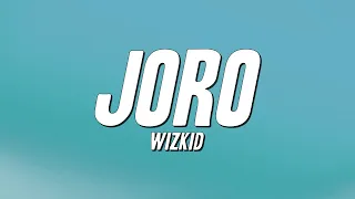 wizkid joro lyrics 