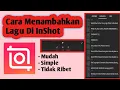Cara Menambah Lagu Di Aplikasi Inshot