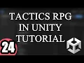 Tactics RPG in Unity Episode 24 RPG system