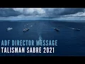 Talisman Sabre 2021 ADF Director Message