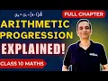 Arithmetic Progressions Explained Complete Chapter with Examples Class 10 Maths