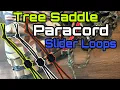 Tree Saddle Paracord SLIDER loops for Climbing Sticks Platforms