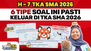 H-7 TKA SMA‼️ WAJIB BISA NGERJAIN TIPE SOAL INI🔥 | NgebuTKA
