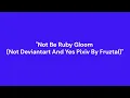 Not Be Ruby Gloom Not DeviantArt And Yes Pixiv By Fruztal