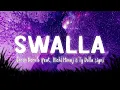 Download Lagu Swalla - Jason Derulo (feat. Nicki Minaj \u0026 Ty Dolla $ign)  [Lyrics/Vietsub]