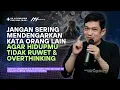 Download Lagu Stop Overthinking: Cara Hidup Tenang dan Bahagia! | Ngaji Filsafat | Dr Fahruddin Faiz