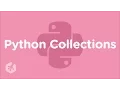 Learn Python Collections at Treehouse