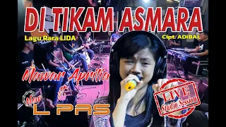 Download DI TIKAM ASMARA | NEW L PAS | Mawar Aprilia (Live Studio Session) MP3