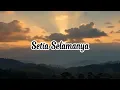 Setia Selamanya - Lagu Rohani Kristen Menyentuh Hati | Worship Song Terbaru 2025