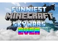 FUNNIEST SKYWARS EVER Minecraft SKYWARS