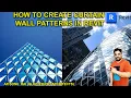 How to create Curtain wall Patterns in Revit tutorial